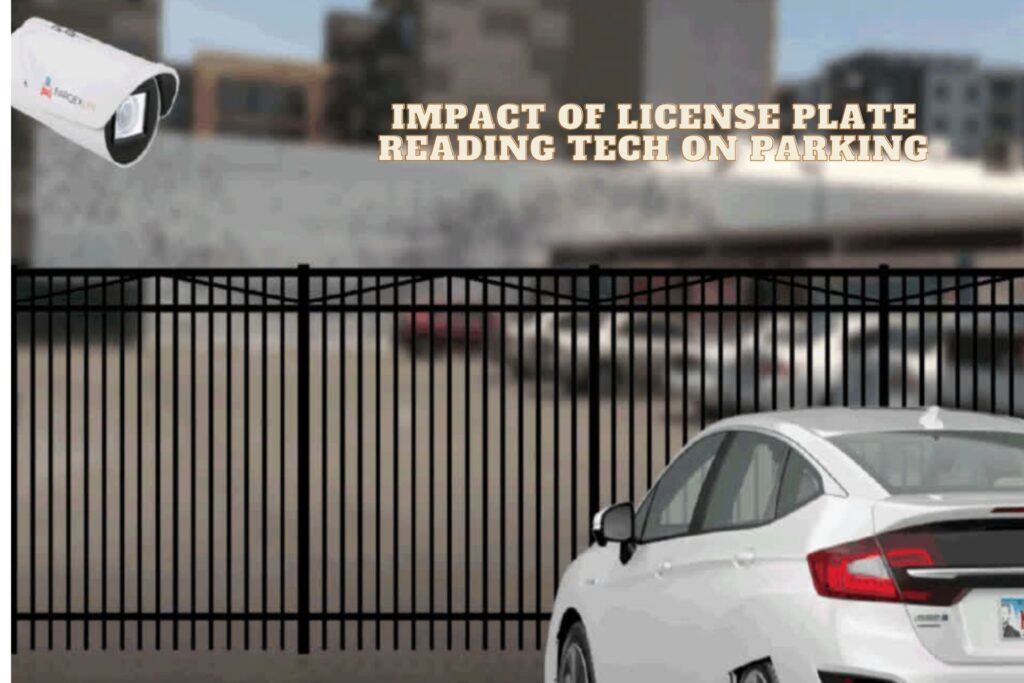 Impact of License Plate Reading Tech on Parking