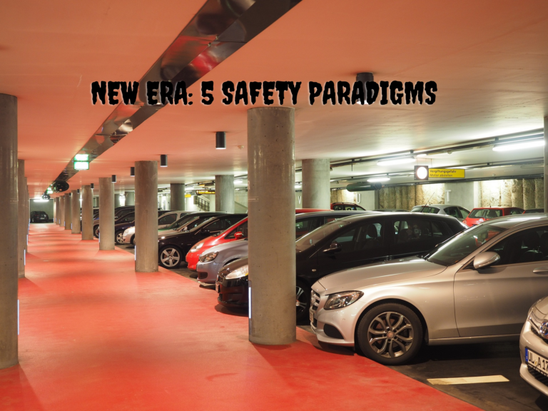 New Era 5 Safety Paradigms