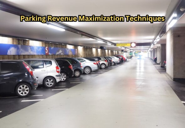 Parking Revenue Maximization Techniques