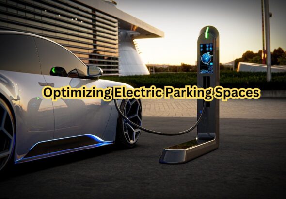 Optimizing Electric Parking Spaces