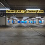 Better Parking, Better Rent